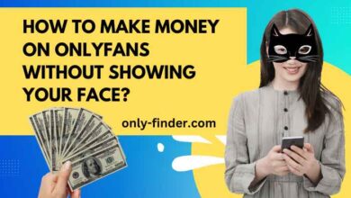 How to Make Money on OnlyFans Without Showing Your Face